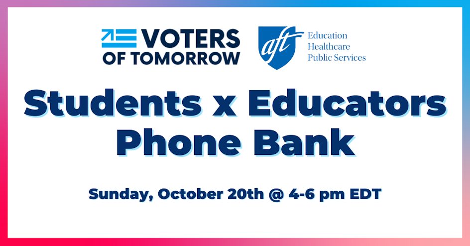 Students and Educators Phone Bank